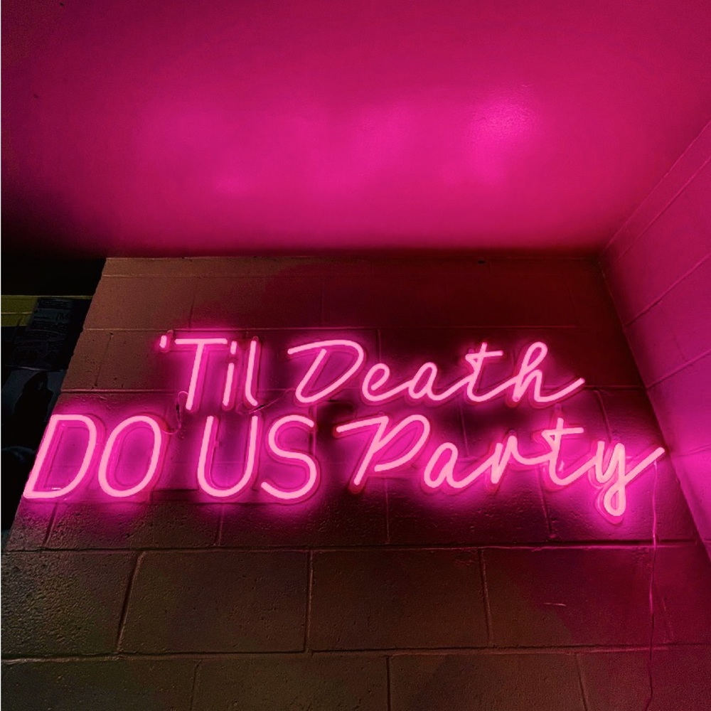 Til Death Do Us Party Neon Sign
